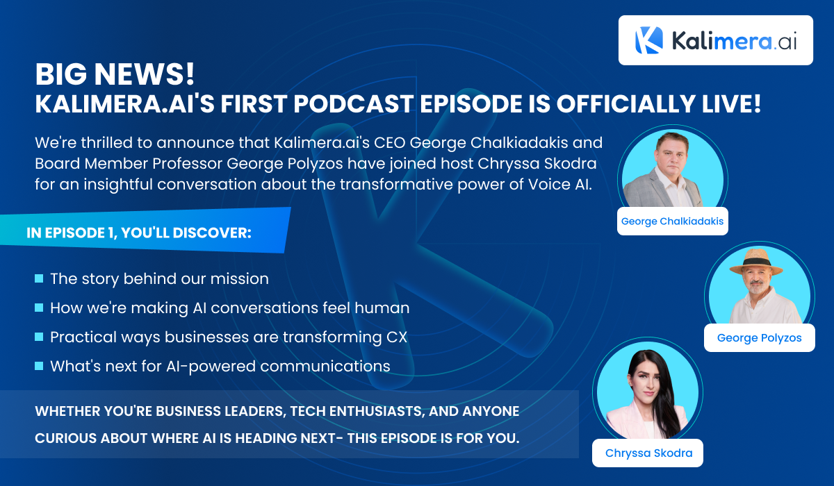 Kalimera.ai proudly launches its brand new podcast series ‘Voice AI Insights’
