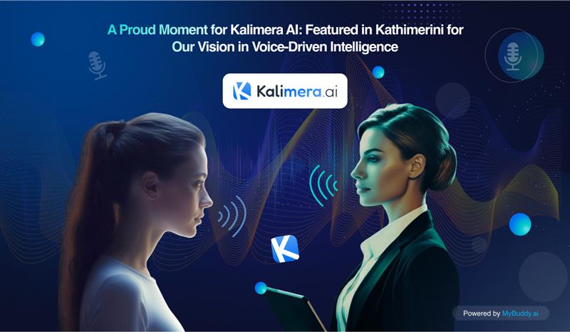 Μια Υπερήφηνη Στιγμή για την Kalimera AI: ΕκFeatured στην Καθημερινή για το Όραμά μας στη Φωνητική Νοημοσύνη